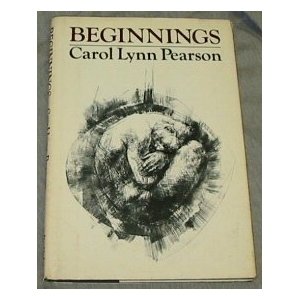 Carol Lynn Pearson:    Beginnings