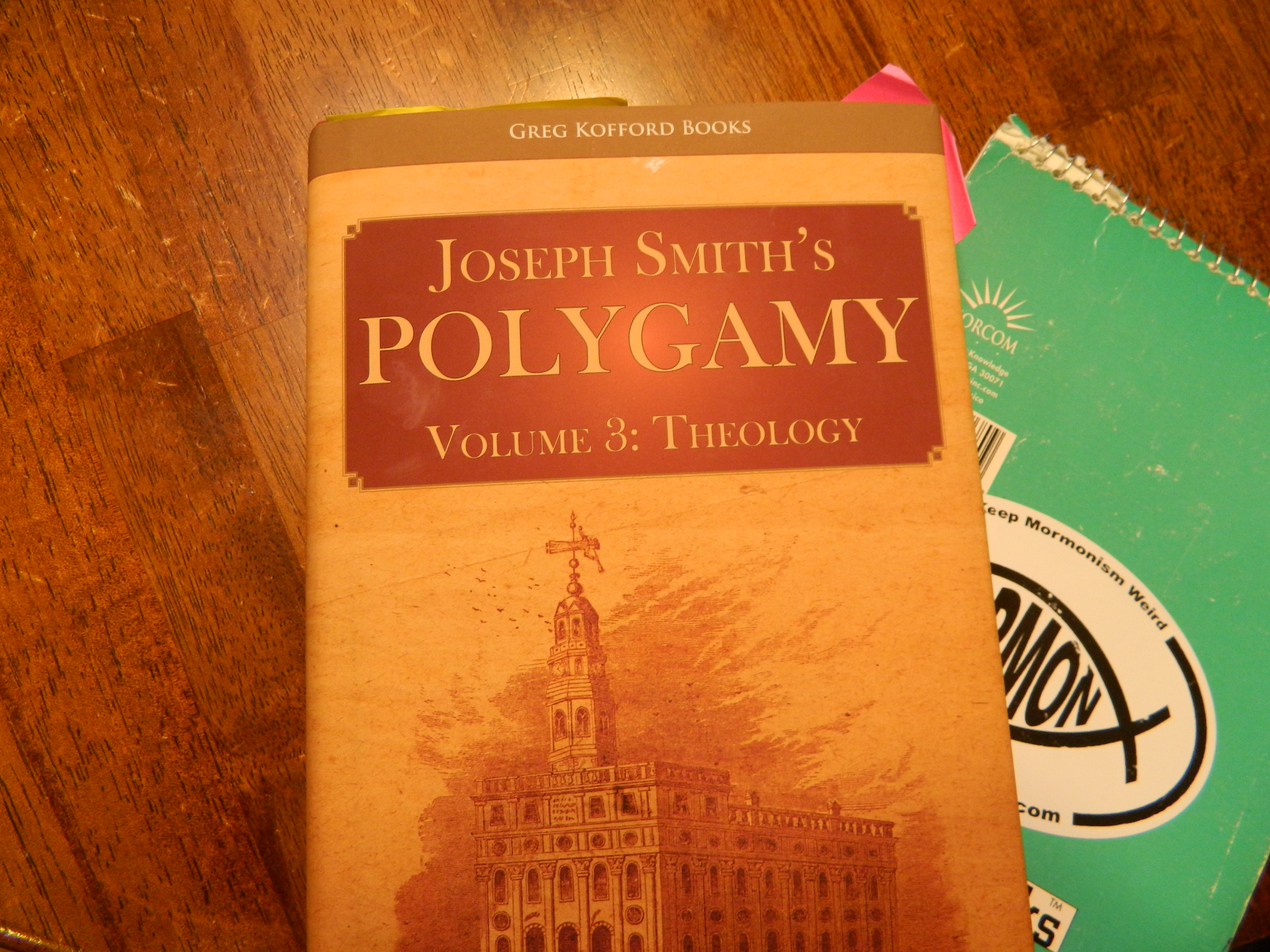 JOSEPH SMITH’S POLYGAMY VOLUME 3: THEOLOGY – A BOOK REVIEW