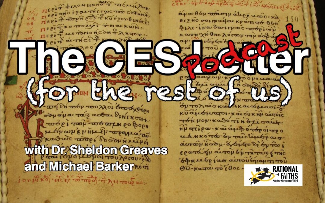 111: The CES Podcast (for the rest of us): Episode 9a – Mark 9-13